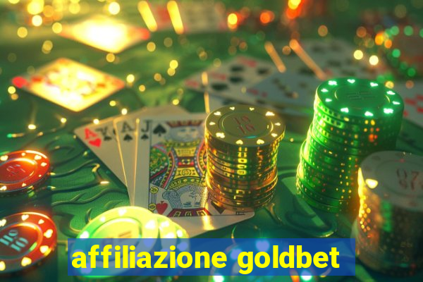 affiliazione goldbet